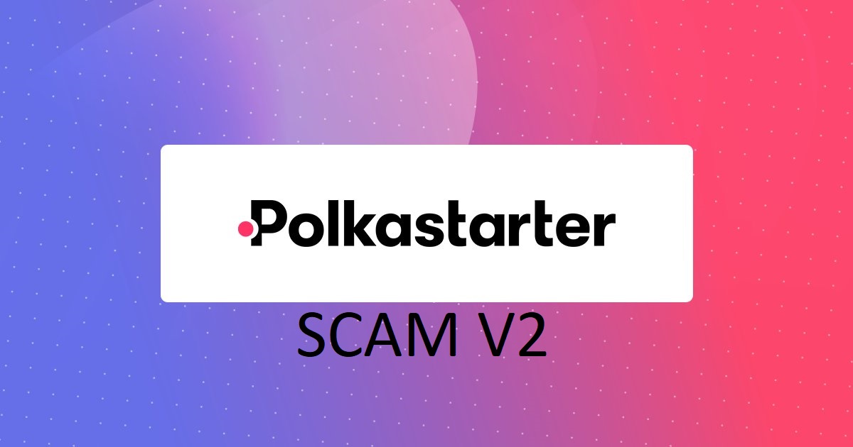 Polkastarter самый пафосный и наглый SCAM, который я встречал